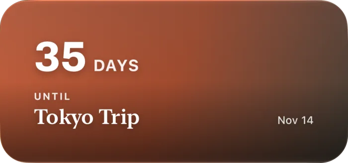 Medium widget: 35 days until Tokyo Trip, Nov 14